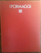 I formaggi - Massimo Alberini - Sansoni,1991 - R
