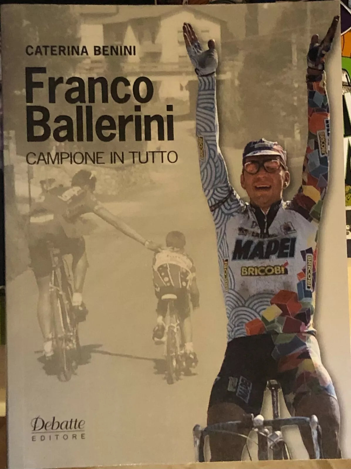 Franco Ballerini campione in tutto di Caterina Benini 2011 Debatte Editore