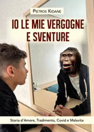 Io le mie vergogne e sventure Storia d Amore