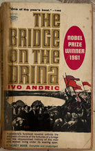 The bridge on the Drina di Ivo Andric