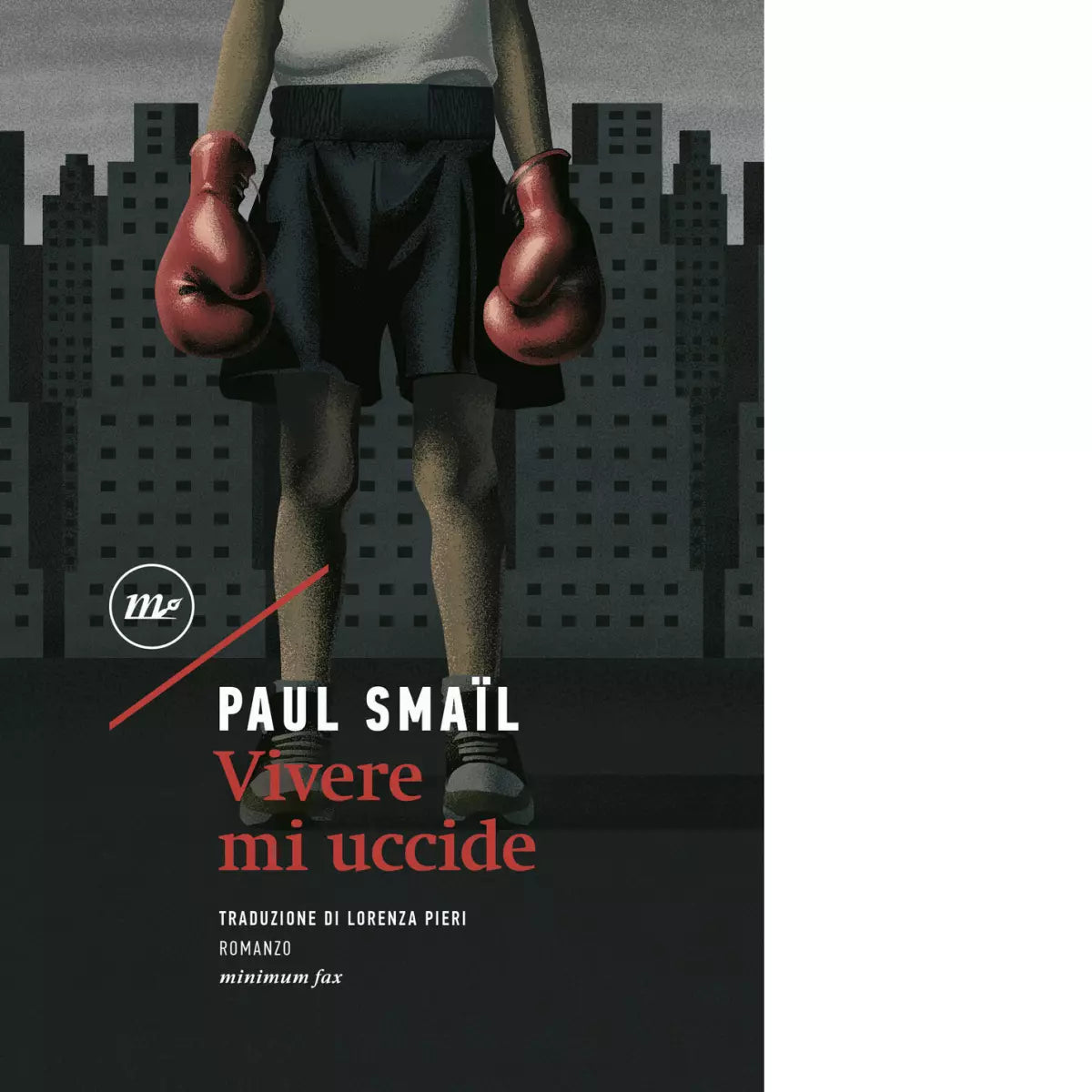 Vivere mi uccide di Paul Sma l