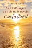 Sara il rifrangere del sole tra le nuvole, cosa fa JEANE? di Antonio Sirna