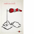 Endecascivoli di Patrizio Zurru