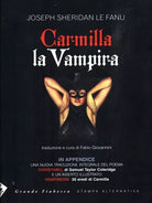 Carmilla la vampira Testo inglese a fronte di Joseph S Le Fanu