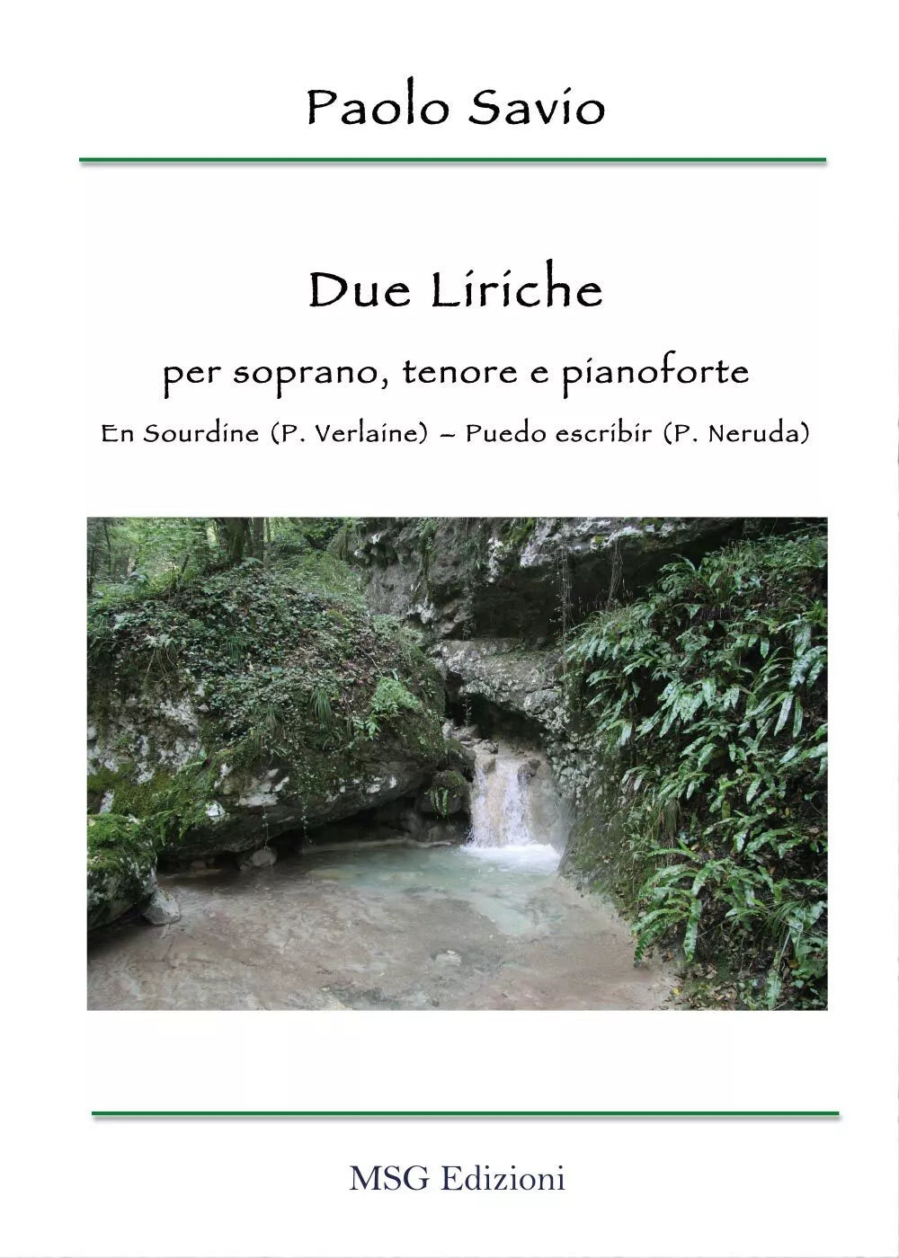 Due liriche. Per soprano, tenore e pianoforte. En sourdine P. Verlaine - Puedo