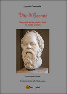 Vita di Socrate di Ignazio Concordia, 2016, Youcanprint