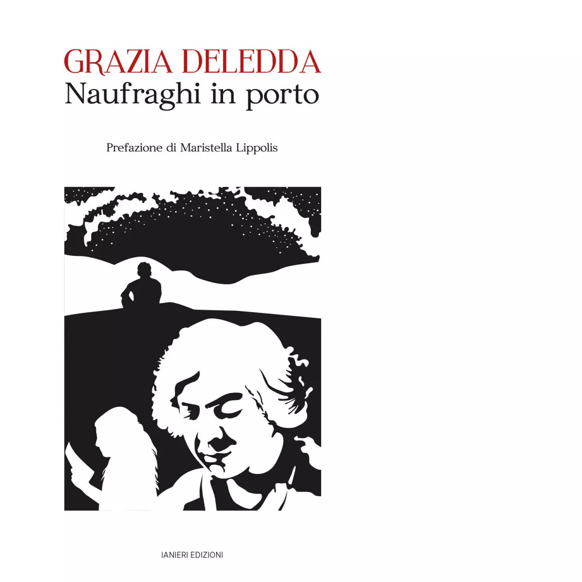 Naufraghi in porto di Grazia Deledda