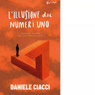 L illusione dei numeri uno di Daniele Ciacci