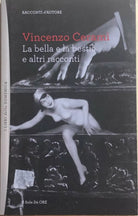 La bella e la bestia e altri racconti di Vincenzo Cerami, 2012, Il Sole 24 Ore