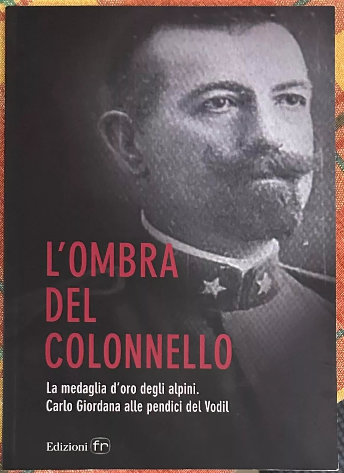 L ombra del colonnello di Nicola Persegati