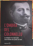 L ombra del colonnello di Nicola Persegati