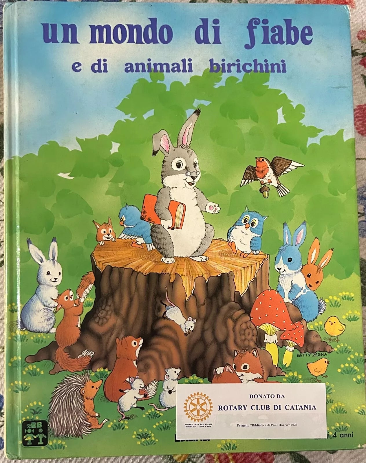 Un mondo di fiabe e di animali birichini Edizione illustrata di Aa vv