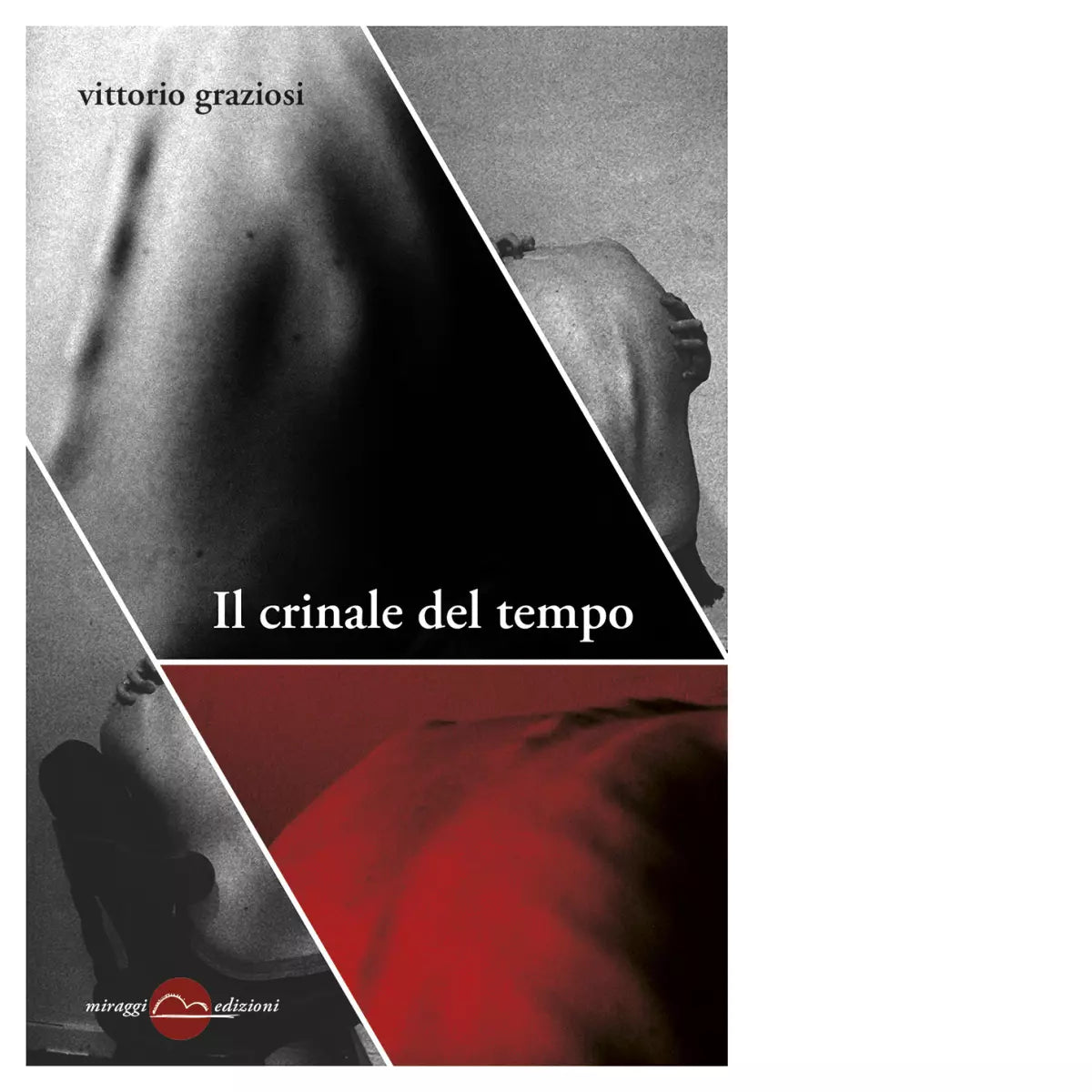Il crinale del tempo di Vittorio Graziosi