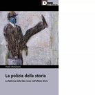 La polizia della storia