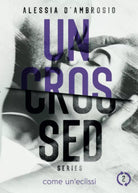 Uncrossed 2