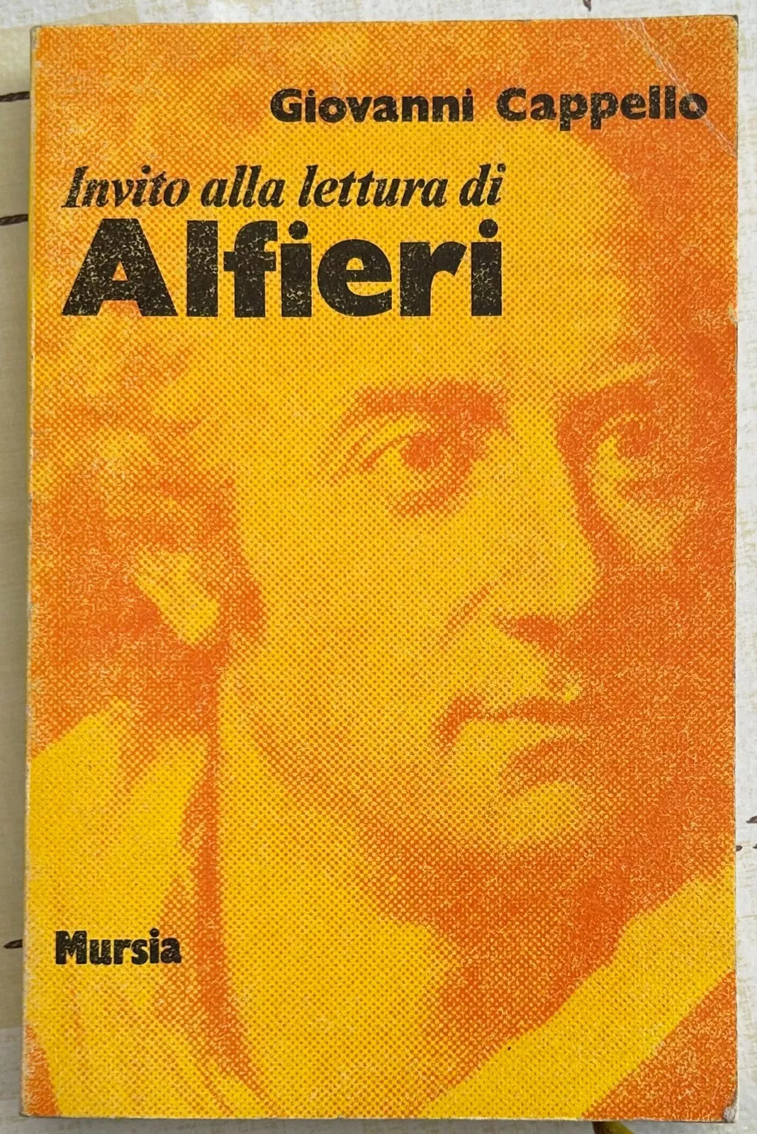 Invito alla lettura di Alfieri di Giovanni Cappello