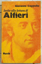 Invito alla lettura di Alfieri di Giovanni Cappello