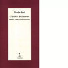 Gli ebrei di Saturno di Moshe Idel