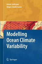 Modelling Ocean Climate Variability