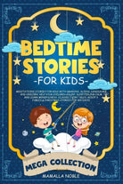 Bedtime Stories for Kids Meditations Stories for Kids with Dragons Aliens Dino