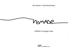 NOMADE. Mini alloggio mobile, Mino Bressan,nicolo Maria Bressan, 2017, Youcanp