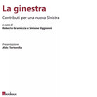 La ginestra Contributi per una nuova Sinistra di S Oggionni