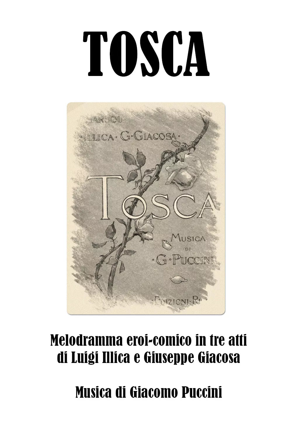 Tosca di Giuseppe Giacosa, Luigi Illica, Giacomo Puccini, 2020, Youcanprint