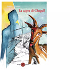 La capra di Chagall di Mario E Bianco