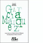 Intervista con Gabriel Garc a M rquez di Peter Stone