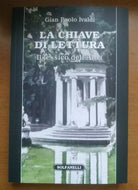 La chiave di lettura. Il lessico dell’Alba di Gian Paolo Ivaldi, 2021, Solfane