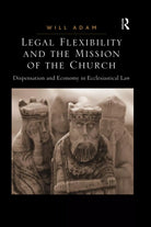 Legal Flexibility And The Mission Of The Church