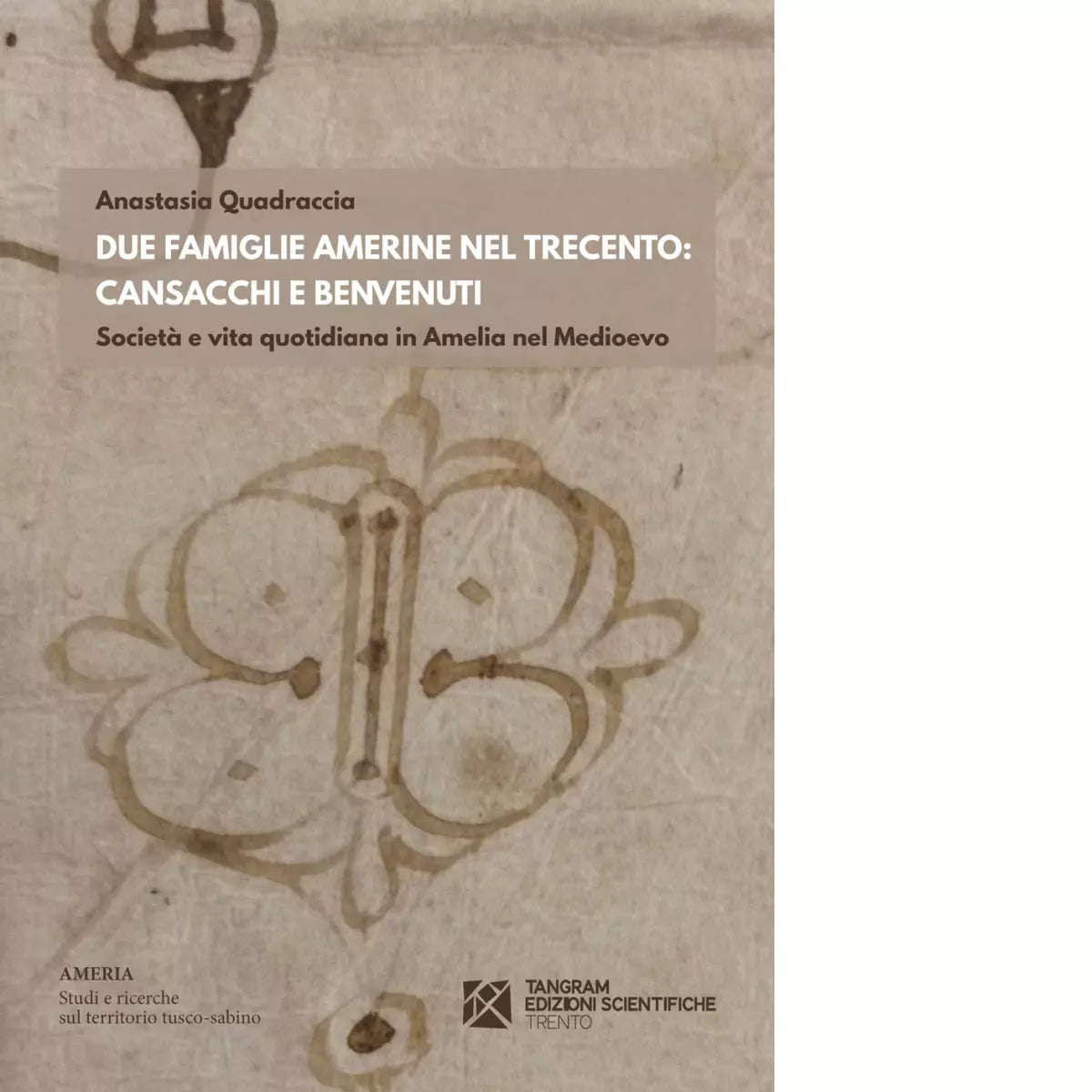 Due famiglie amerine nel Trecento