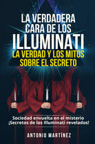 La verdadera cara de los illuminati