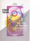 Cultura on demand Distribuzione digitale e futuro dei film di Chuck Tryon