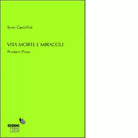 Vita morte e miracoli di Cardellini Serse