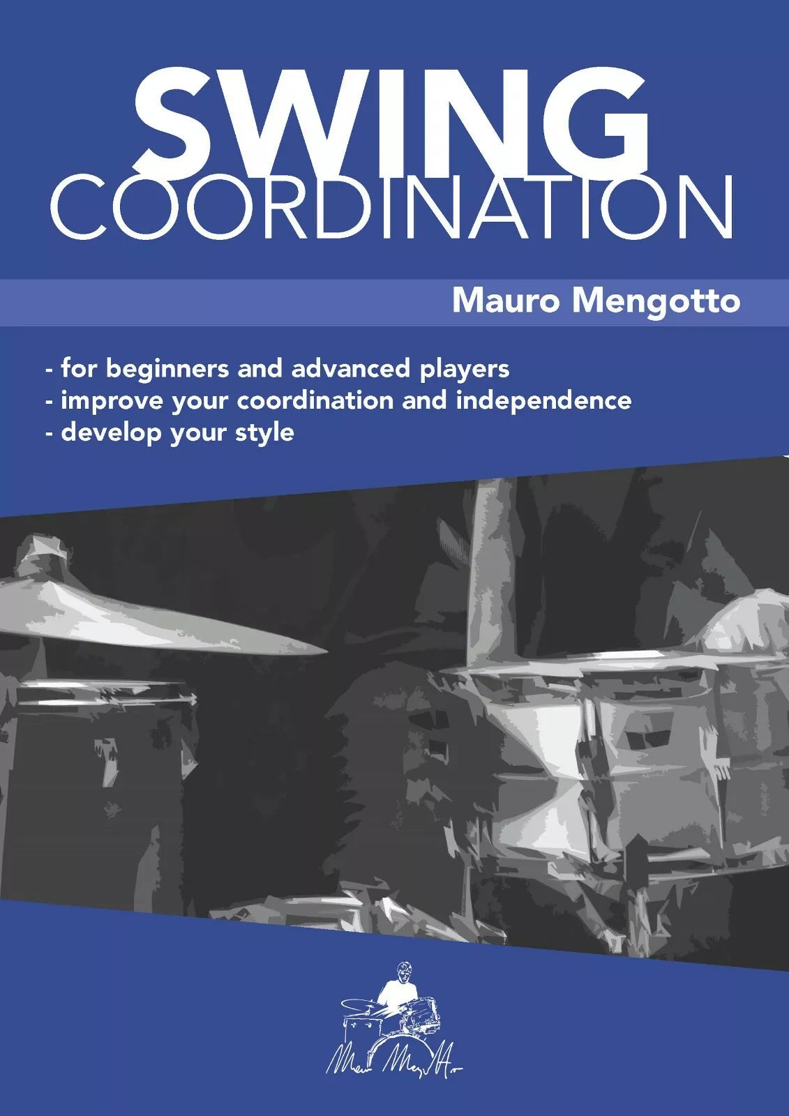 Swing Coordination di Mauro Mengotto, 2018, Youcanprint