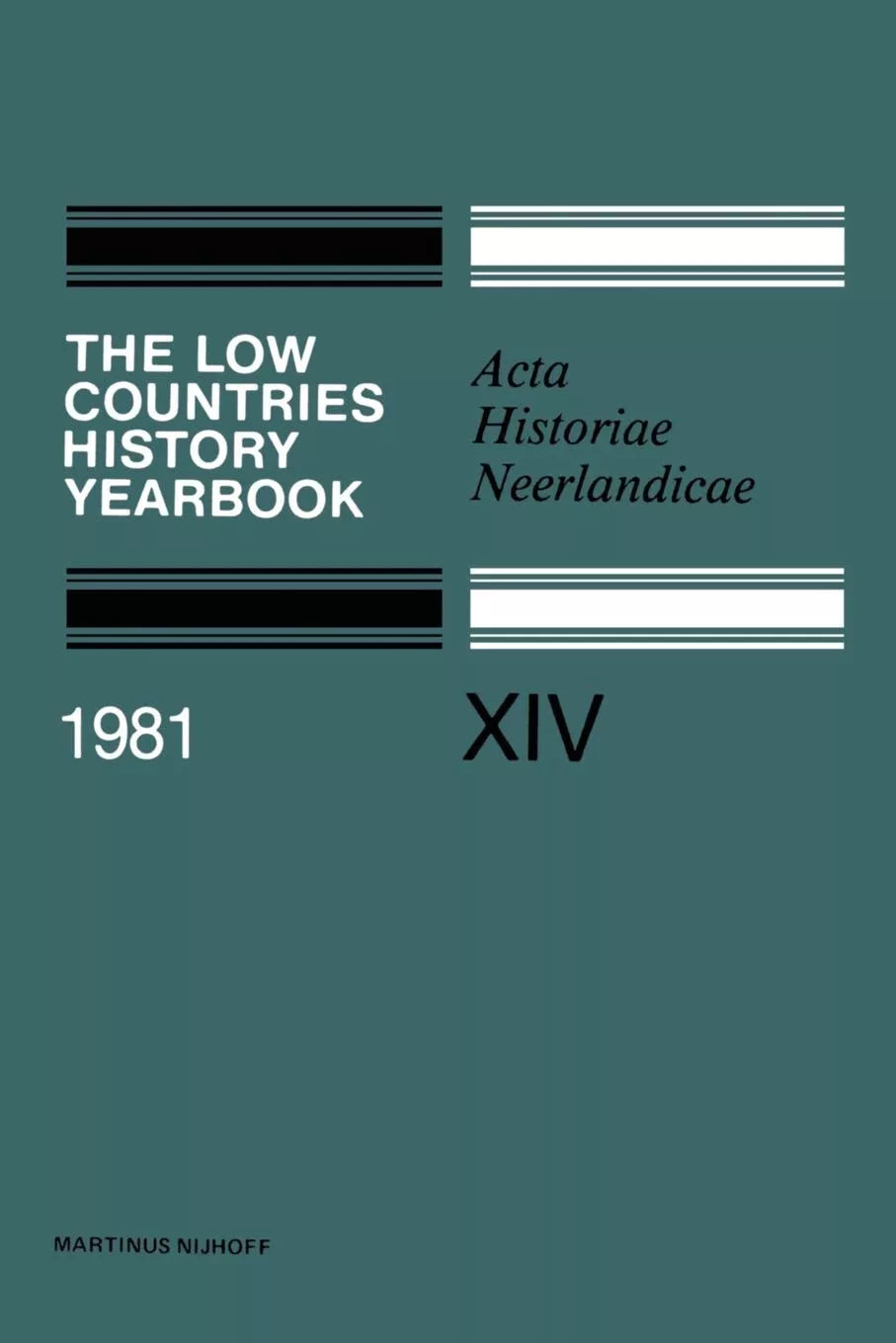 The Low Countries History Yearbook
