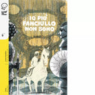 Io pi fanciullo non sono di Lorena Canottiere