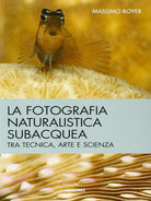 La fotografia naturalistica subacquea
