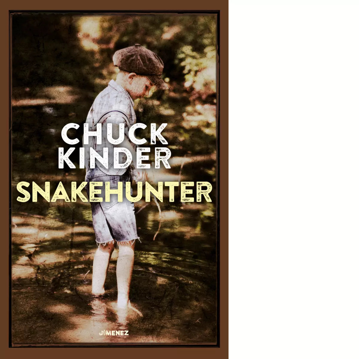 Snakehunter di Chuck Kinder