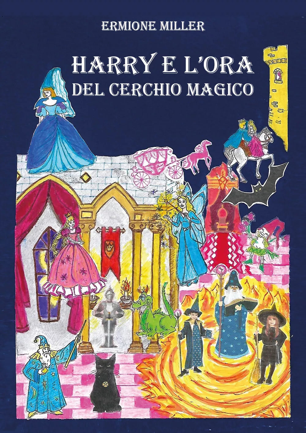 Harry e l’ora del cerchio magico di Ermione Miller, 2021, Youcanprint