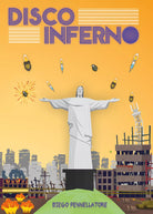 Disco Inferno di Diego Pennellatore