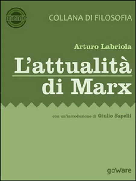 L’attualita di Marx di Arturo Labriola, 2016, Goware