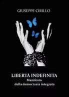 Liberta indefinita - Giuseppe Cirillo, 2015, Youcanprint