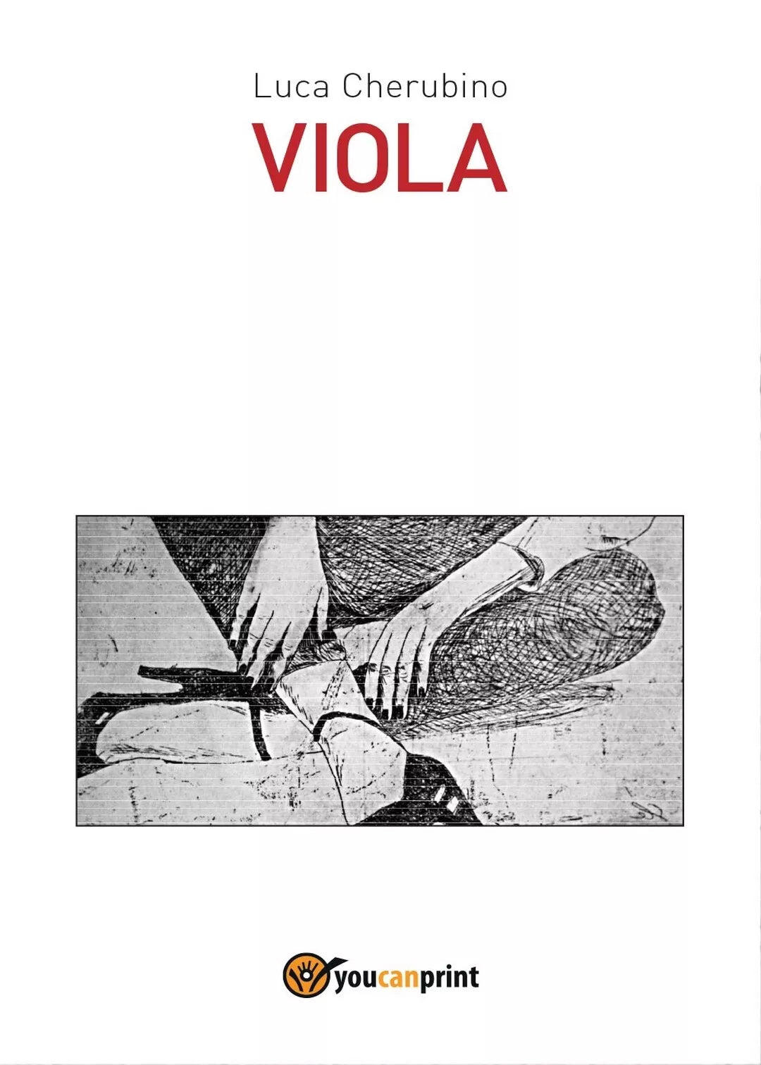 Viola di Luca Cherubino, 2016, Youcanprint