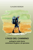 I PASSI DEL CAMMINO