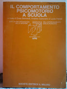 Il comportamento psicomotorio a scuola -F
