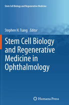 Stem Cell Biology and Regenerative Medicine in Ophthalmology