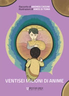 VENTISEI MILIONI DI ANIME di Andrea Cassini