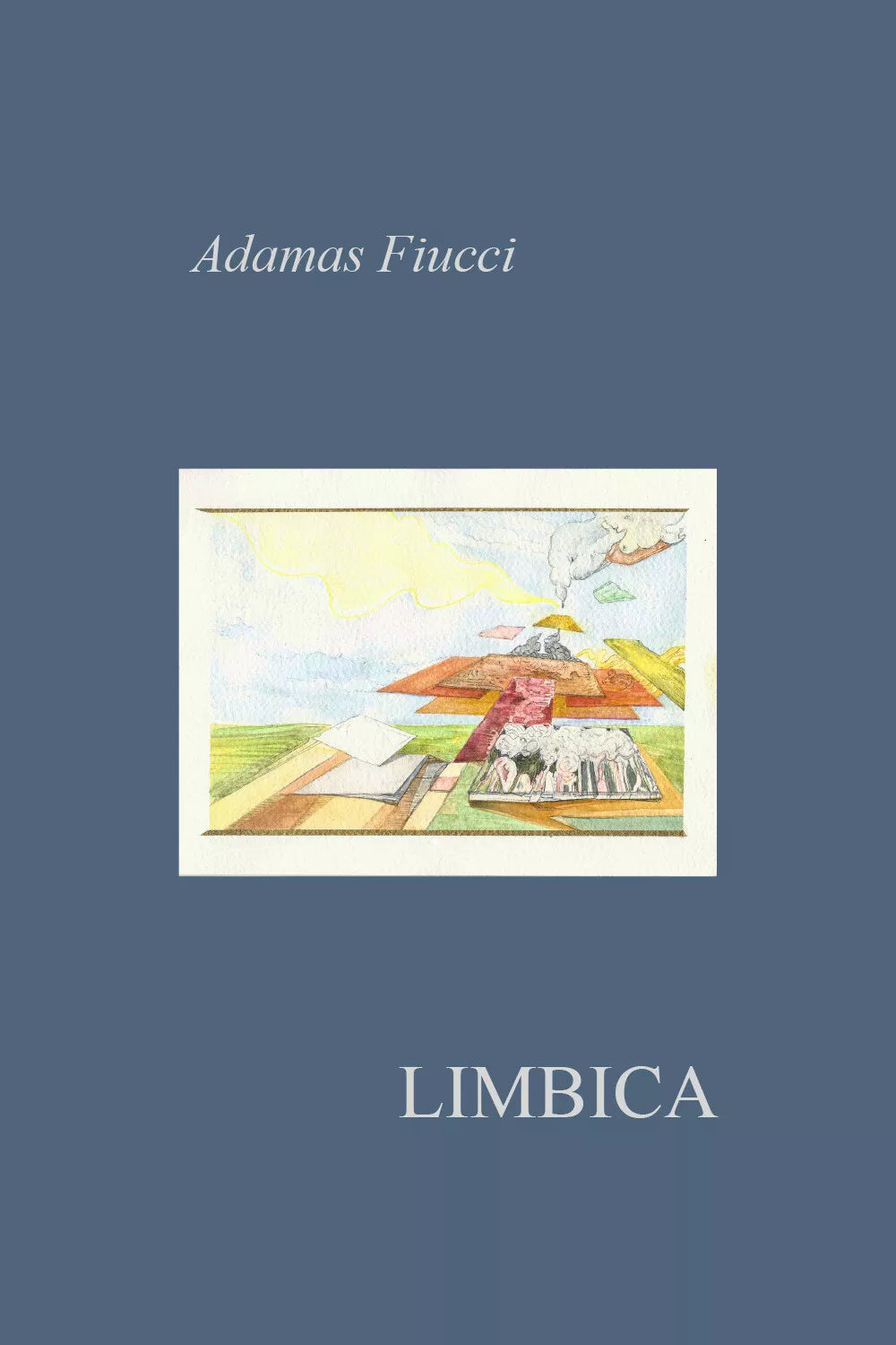 Limbica di Adamas Fiucci, 2020, Youcanprint